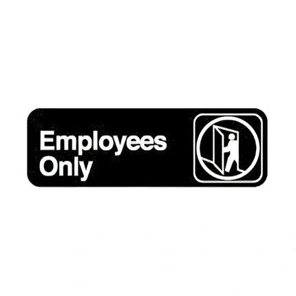 Royal Industries ** ÒEmployees OnlyÓ signage, Each