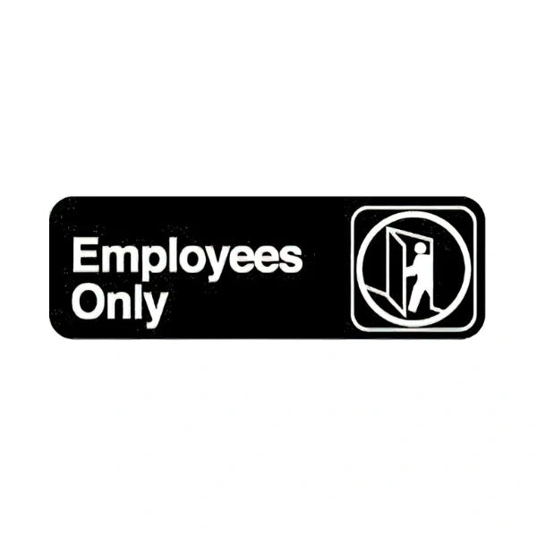 Royal Industries ** ÒEmployees OnlyÓ signage, Each